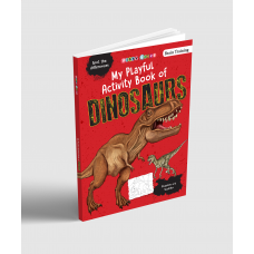 My Playful Activity Book of DINOSAURS
